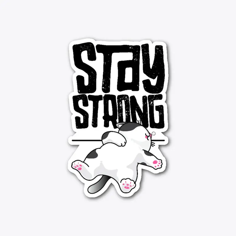 Stay strong motivational quote